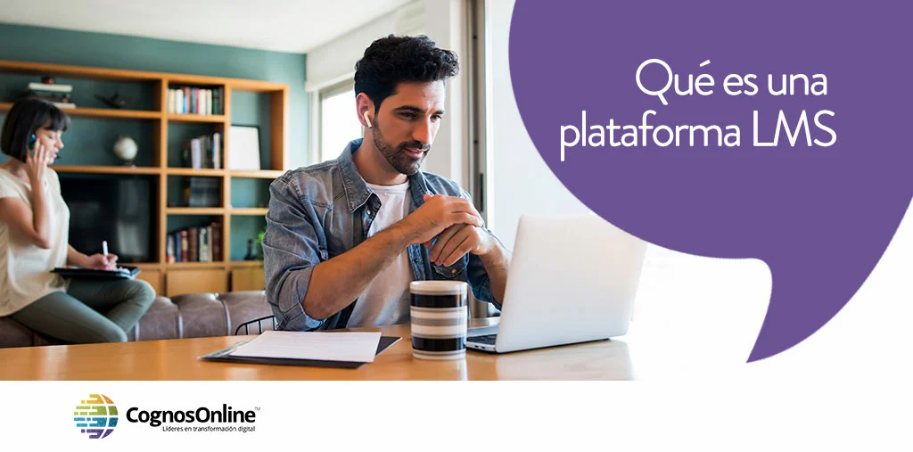 Plataforma LMS: Definición características y usos CognosOnline Colombia