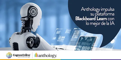 Anthology impulsa su plataforma Blackboard Learn con lo mejor de la inteligencia artificial